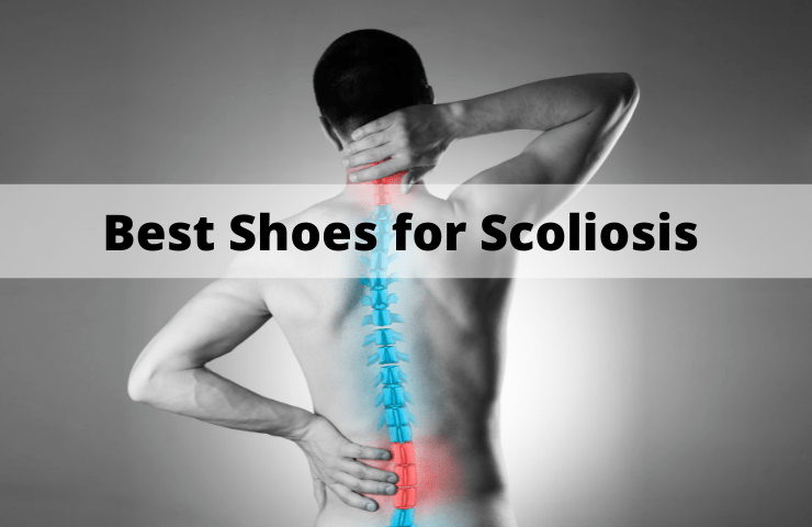 8 Best Shoes For Scoliosis 2024